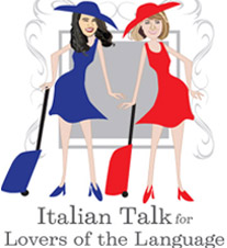 Italian Podcast: Andiamo in Italia – Traveling to Italy