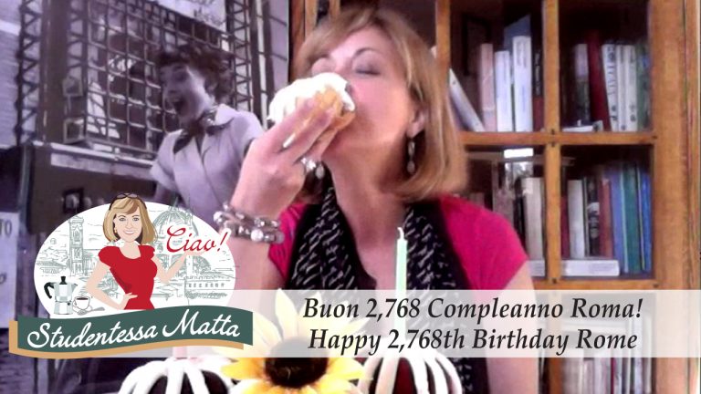 Buon compleanno Roma! Happy 2768th Birthday Rome!—Youtube Video