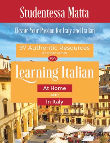 97 Authentic Resources to Learn Italian Studentessa Matta