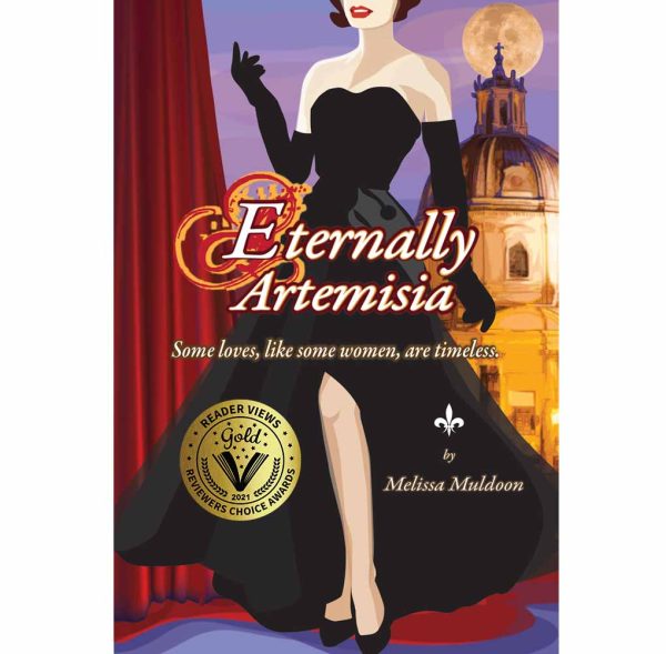 Eternally Artemisia: Some loves, like some women, are timeless by Melissa Muldoon