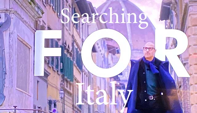 Stanley Tucci’s new show: Searching for Italy
