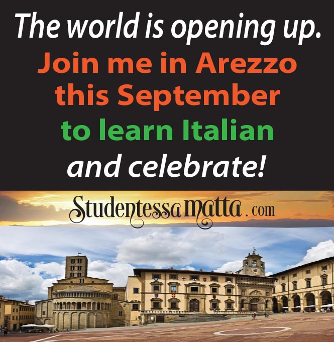 buona-notizia-wonderful-news-world-opening-again-Italian-Language-Immersion-Program-Arezzo-Lucca