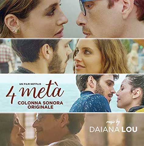 4 Metà (Four to Dinner): Netflix Italian Film, 2022 ￼