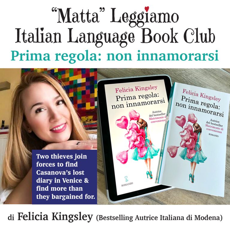 2022 Fall Matta Italian Book Club: Prima regola: non innamorarsi” di Felicia Kingsley