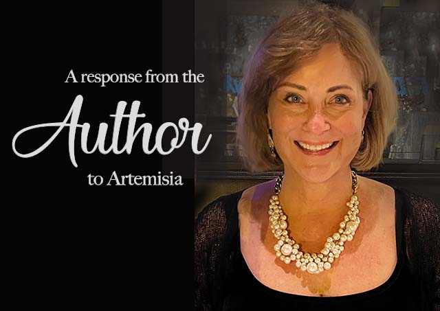 A response from the author to Artemisia Gentileschi.