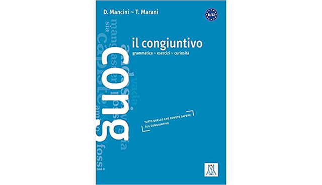 italian-subjunctive-congiuntivo-grammar-subordinate-clause-introduced-che-express-mood-hope-fear-emotions