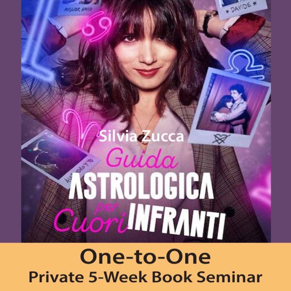 Matta One-to-One Private Book 5-Week Seminar: “Guida astrologica per cuori infranti” by Silvia Zucca.