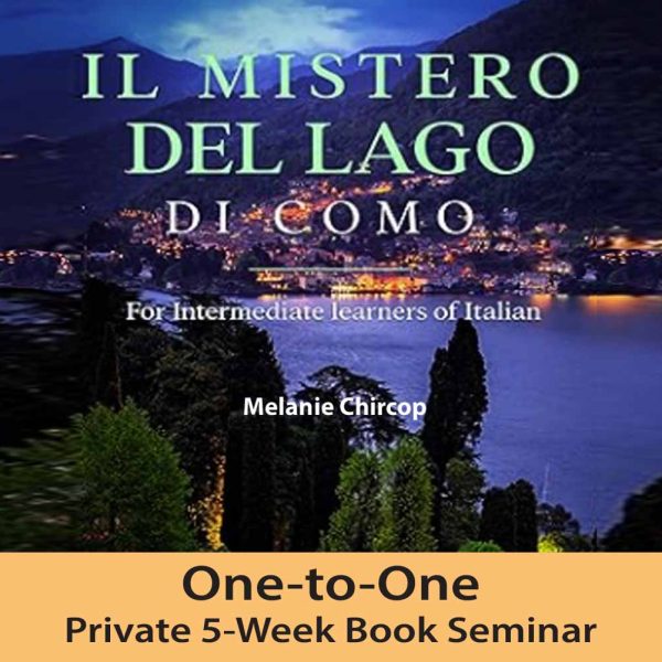 Matta One-to-One Private Book 5-Week Seminar: “Il Mistero del Lago” by Melanie Chircop - Beginning Level Italian