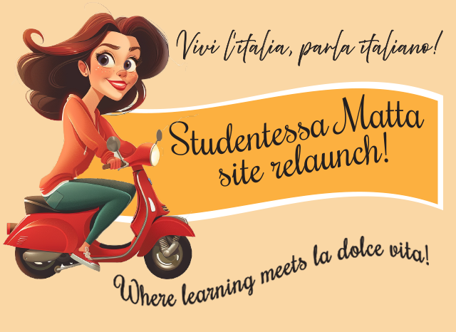 Studentessa Matta New Site Reveal: A Fresh Take on Italian Learning