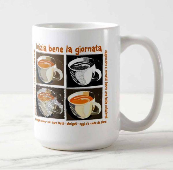 Inizia bene la giornata Coffee Mug
