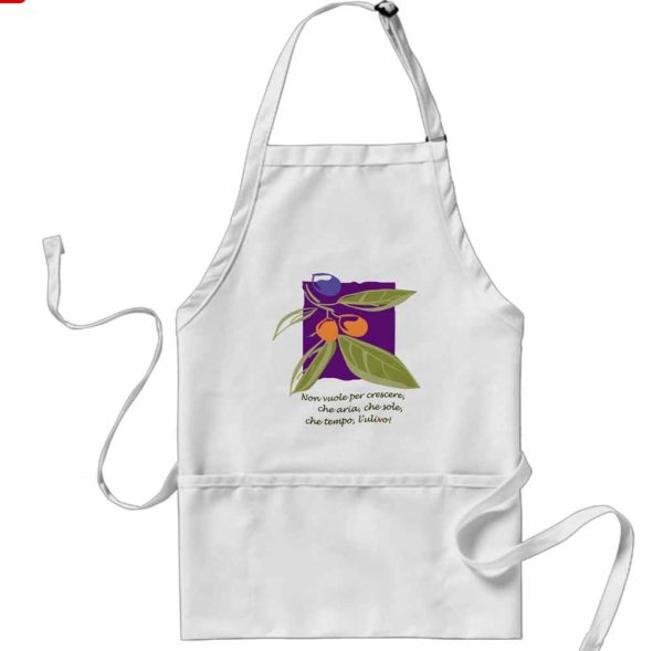 “Non vuole per crescere, che aria, che sole, che tempo, l’ulivo!” —  Olive Themed Apron