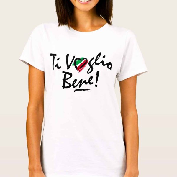 Ti Voglio Bene T-Shirt For Men & Women