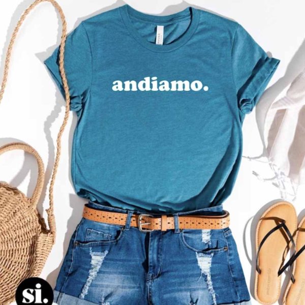 Andiamo T-Shirt