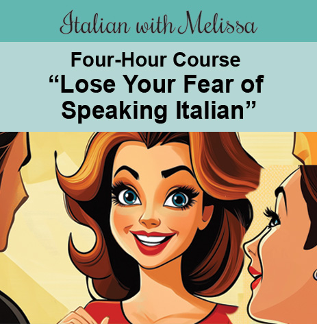 Matta 4-Week "Get Over Your Fear" of Speaking Italian Course