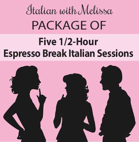 FIVE Half-Hour Espresso Break Italian Sessions