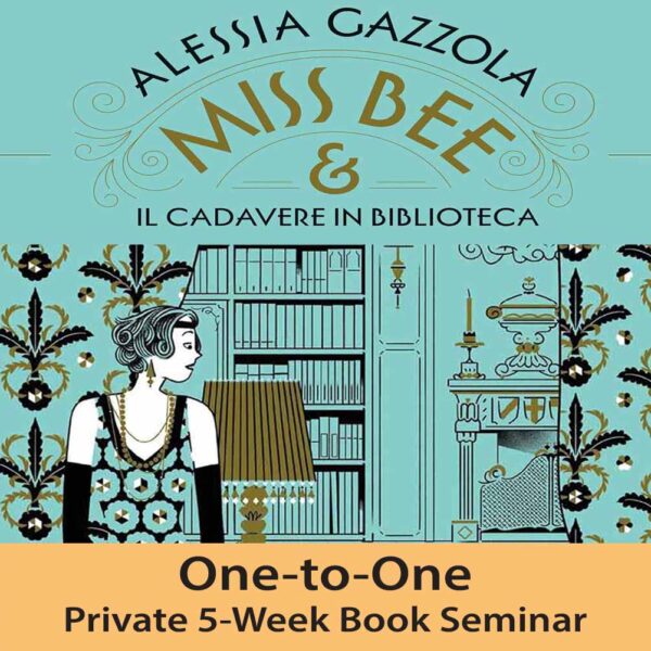Matta One-to-One Private Book 5-Week Seminar: "Miss Bee & Il Cadavere in Biblioteca" di Alessia Gazzola